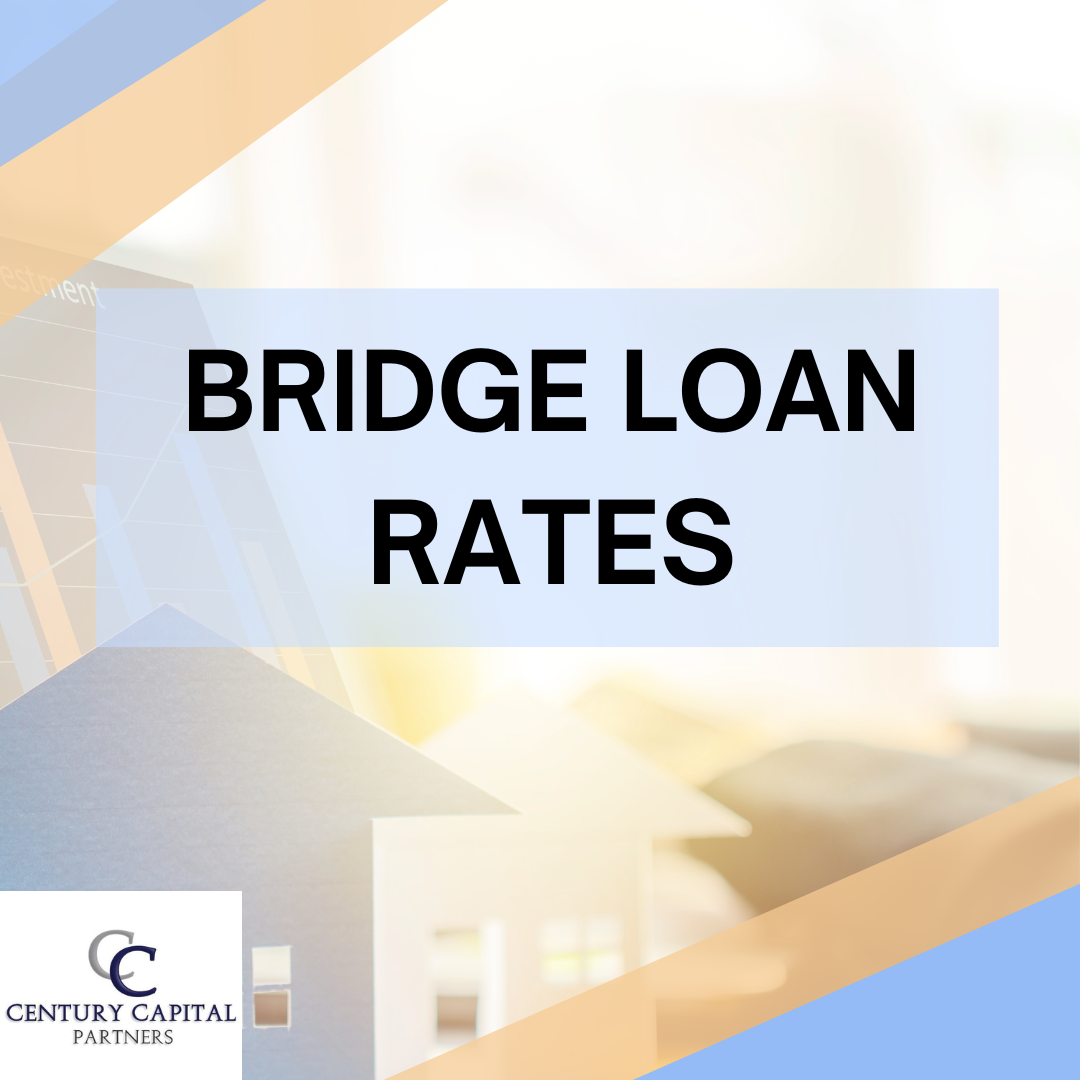 Bridge Loan Rates